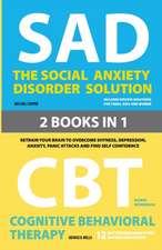 The Social Anxiety Disorder Solution and Cognitive Behavioral Therapy