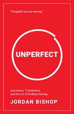 Bishop, J: UNPERFECT
