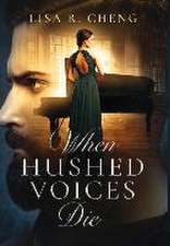When Hushed Voices Die