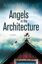 Angels in the Architecture