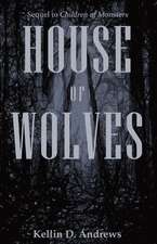 House of Wolves