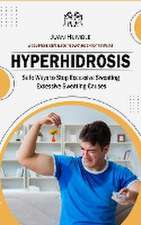 Hyperhidrosis