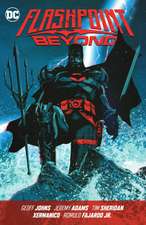 Johns, G: Flashpoint Beyond