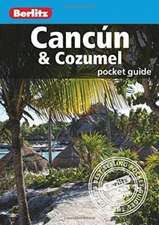 Berlitz: Berlitz Pocket Guide Cancun & Cozumel (Travel Guide