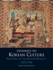 Pathways to Korean Culture: Paintings of the Joseon Dynasty, 1392-1910