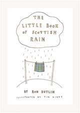 The Little Book of Scottish Rain