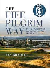 The Fife Pilgrim Way