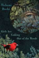 Girls are Coming Out of the Woods