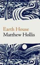 Earth House