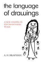 The Language of Drawings: A New Finding in Psychodynamic Work