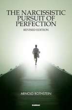 The Narcissistic Pursuit of Perfection