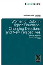 Women of Color in Higher Education – Changing Directions and New Perspectives