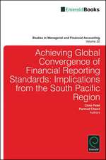 Achieving Global Convergence of Financial Report – Implications from the South Pacific Region