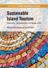 Sustainable Island Tourism – Competitiveness and Quality of Life