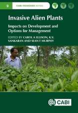 Invasive Alien Plants – Impacts on Development and Options for Management