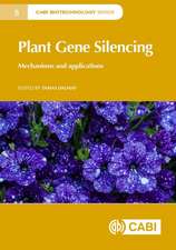 Plant Gene Silencing – Mechanisms and Applications