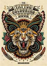 The Tattoo Colouring Book