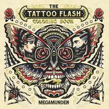 The Tattoo Flash Coloring Book