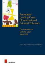 Annotated Leading Cases of International Criminal Tribunals - Volume 40