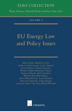 Eu Energy Law and Policy Issues