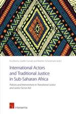 International Actors and Traditional Justice in Sub-Saharan Africa