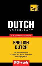 Dutch Vocabulary for English Speakers - 9000 Words: Transcription - IPA