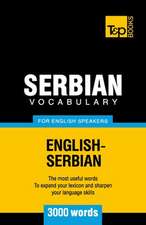 Serbian Vocabulary for English Speakers - 3000 Words: Transcription - IPA