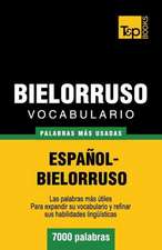 Vocabulario Espanol-Bielorruso - 7000 Palabras Mas Usadas: Transcription - IPA