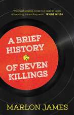 A Brief History of Seven Killings