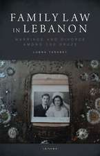 Family Law in Lebanon: Marriage and Divorce among the Druze