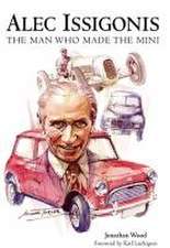 Alec Issigonis the Man Who Made the Mini