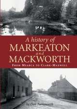 A History of Markeaton and Mackworth