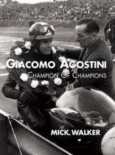 Giacomo Agostini - Champion of Champions