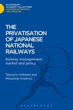 The Privatisation of Japanese National Railways: Railway Management, Market and Policy