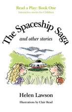 Spaceship Saga and Other Stories, The – Read a Play – Book 1