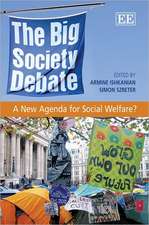 The Big Society Debate – A New Agenda for Social Welfare?