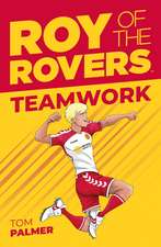 Roy of the Rovers: Teamwork