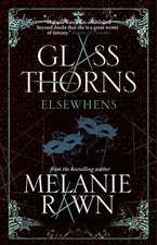 Glass Thorns