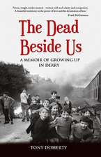 The Dead Beside Us