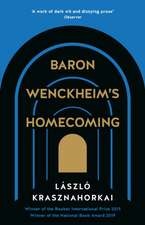 Baron Wenckheim's Homecoming