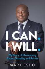 Esho, M: I Can. I Will.