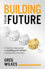 Building Your Future