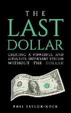 The Last Dollar