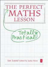 The Perfect Maths Lesson