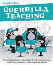 Guerrilla Teaching