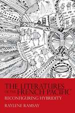 The Literatures of the French Pacific – Reconfiguring Hybridity