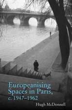 Europeanising Spaces in Paris