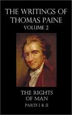 The Writings of Thomas Paine - Volume 2 (1779-1792)