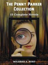 The Penny Parker Collection, 15 Complete Novels, Including