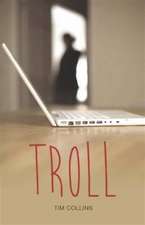 Collins, T: Troll